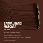 Benefit Cosmetics 
BADgal BANG! Volumizing Mascara "brown"